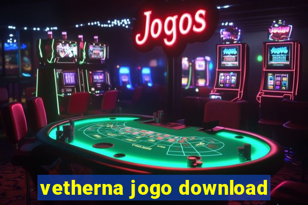 vetherna jogo download